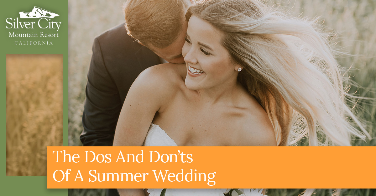 The Dos And Don’ts Of A Summer Wedding.jpg
